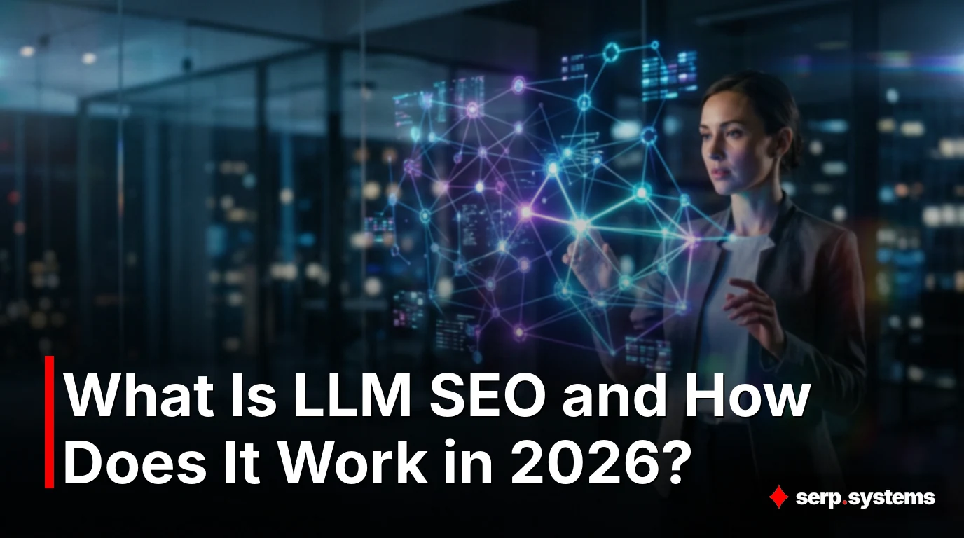 What Is LLM SEO and How Does It Work in 2026?